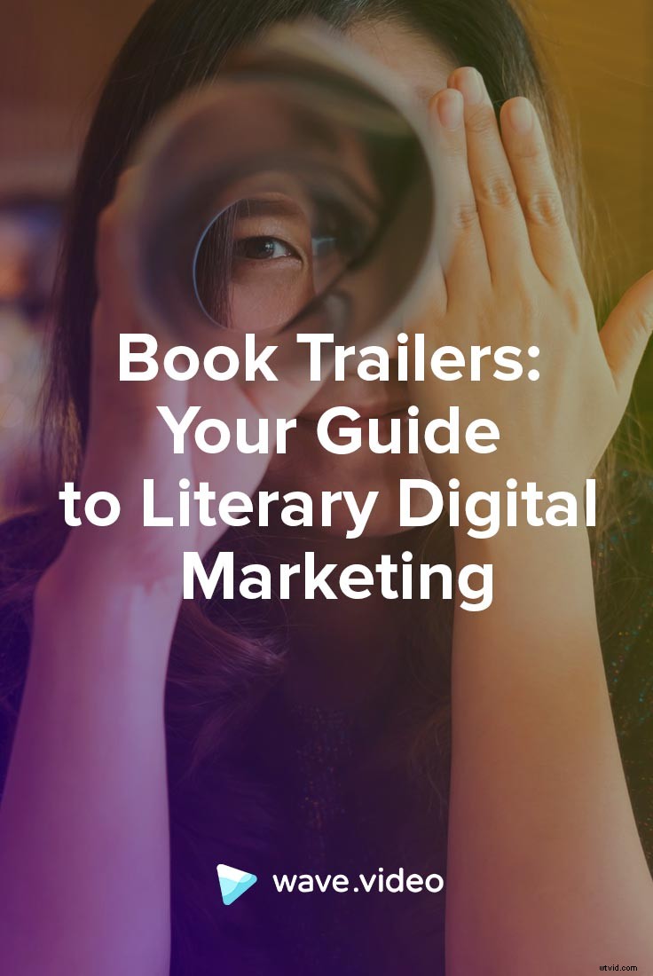 Book Trailers: What They Are and Why Your Next Book Needs One