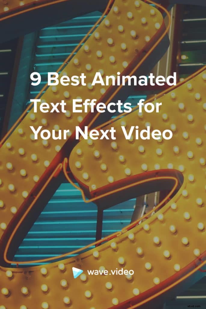 Top 9 Animated Text Effects to Elevate Your Video Production