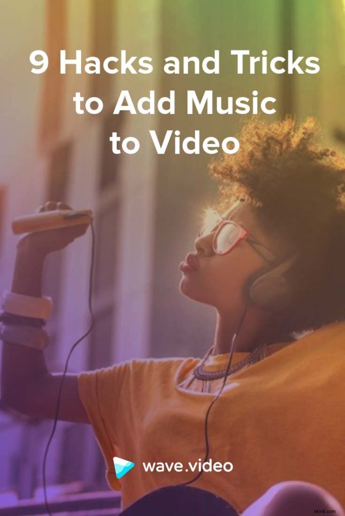 9 Expert Hacks & Tricks to Seamlessly Add Music to Videos