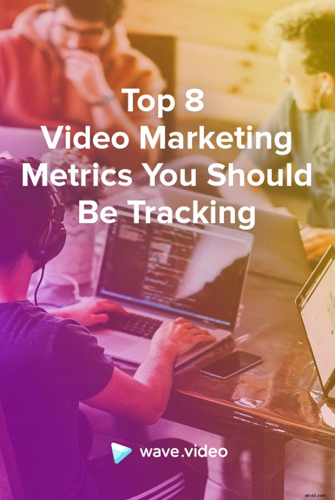 Top 8 Essential Video Marketing Metrics to Track for Success