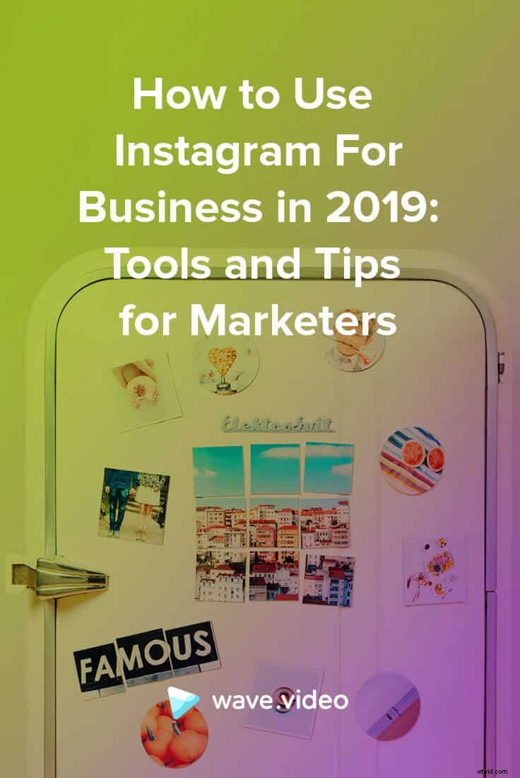 Master Instagram for Business: Essential Tools, Tips & Strategies for Marketers
