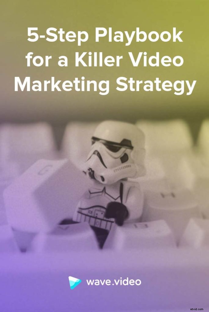 Proven 5-Step Playbook: Build a High-Impact Video Marketing Strategy