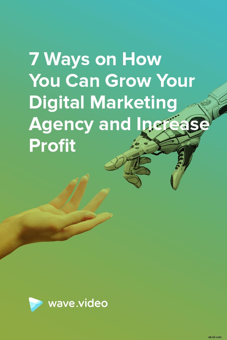 7 Proven Strategies to Scale Your Digital Marketing Agency and Boost Profits