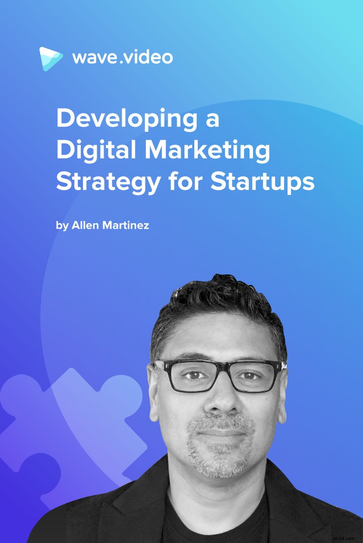 Crafting a Winning Digital Marketing Strategy for Startups