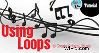 Step-by-Step Tutorial: Create Original Music Using Loops for Productions & Videos