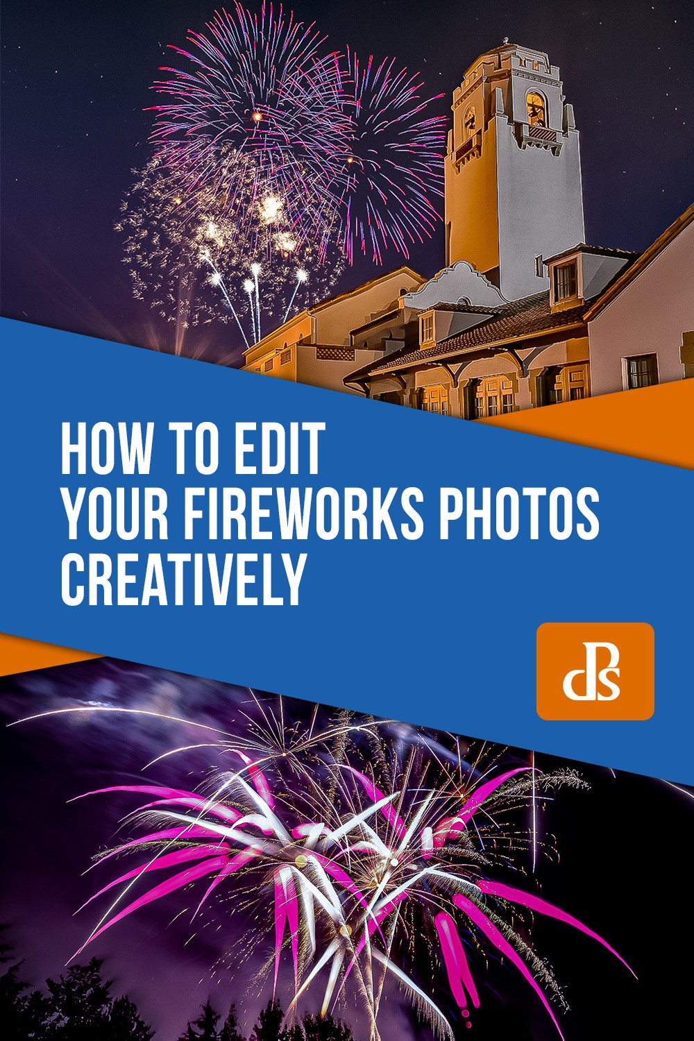 Master Creative Fireworks Photo Editing: Pro Techniques for Stunning Results