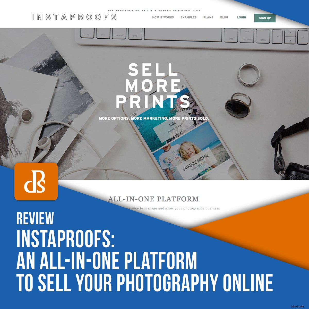 Instaproofs Review: The Ultimate All-in-One Platform for Selling Photography Online