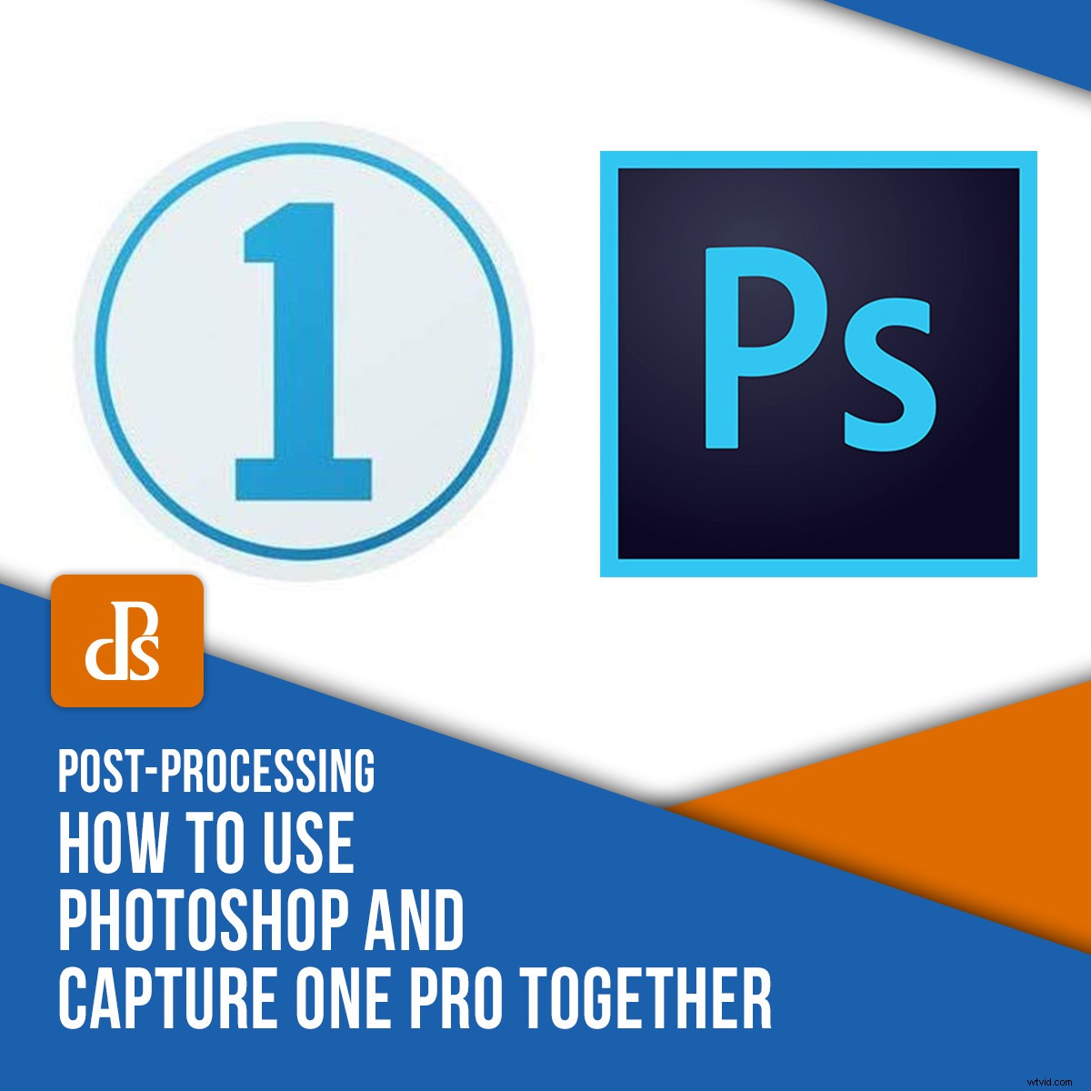 Master Capture One Pro and Photoshop: Seamless Workflow for Pro Photo Editing