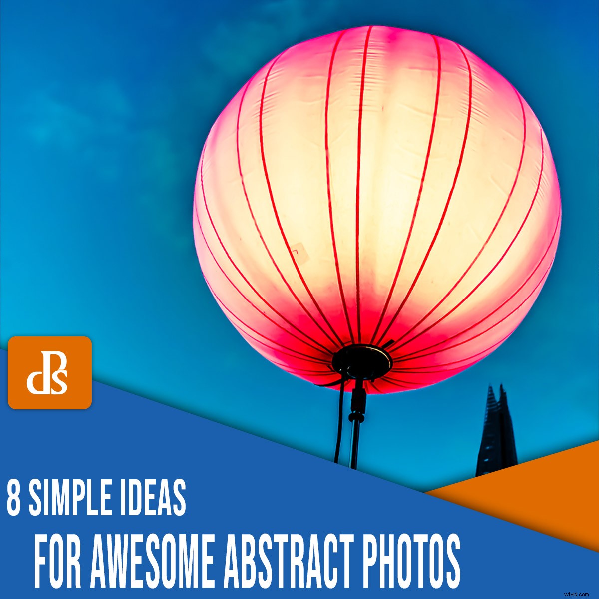 8 Creative Ideas for Stunning Abstract Photography