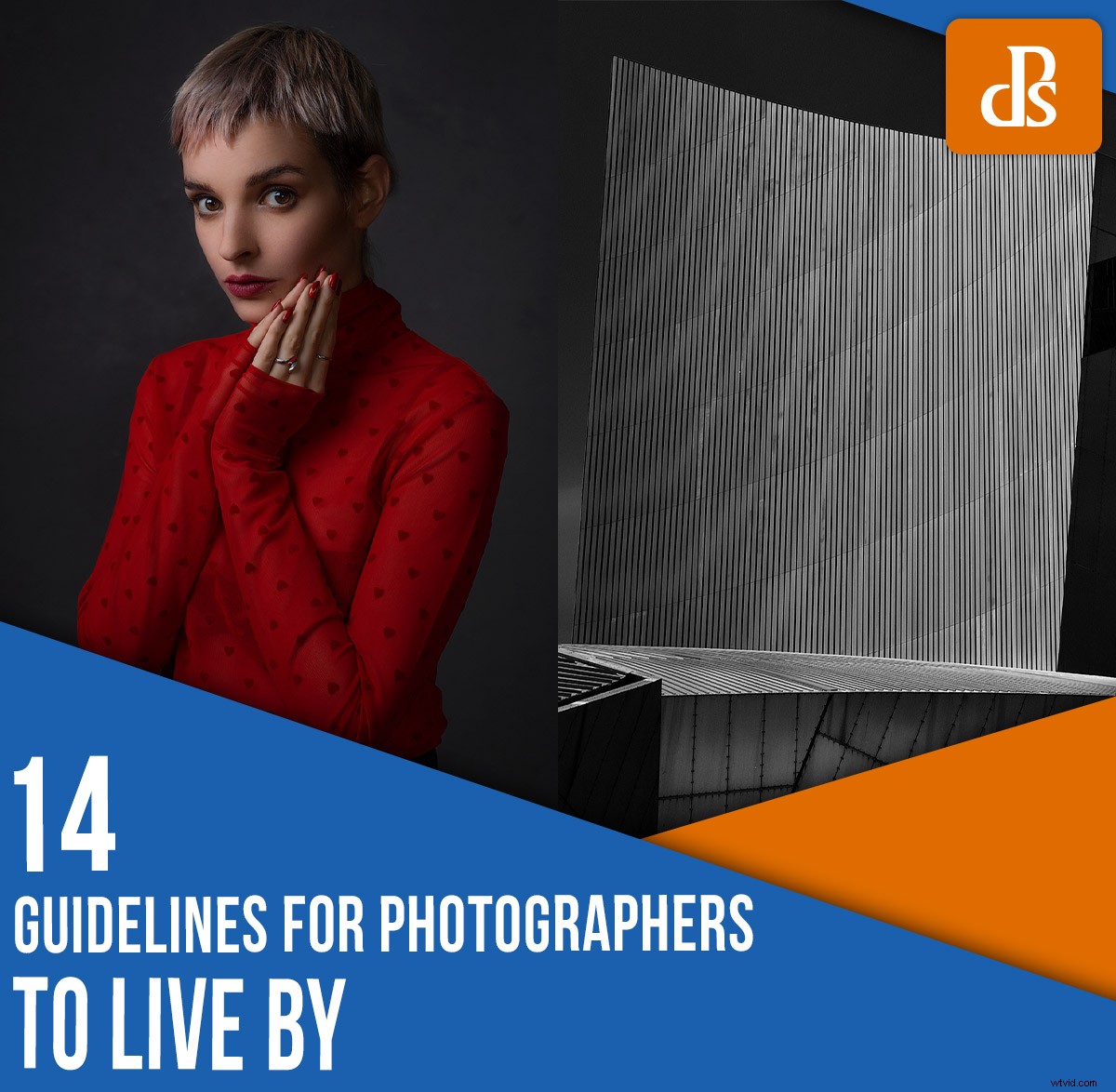 14 Essential Guidelines Every Photographer Must Follow
