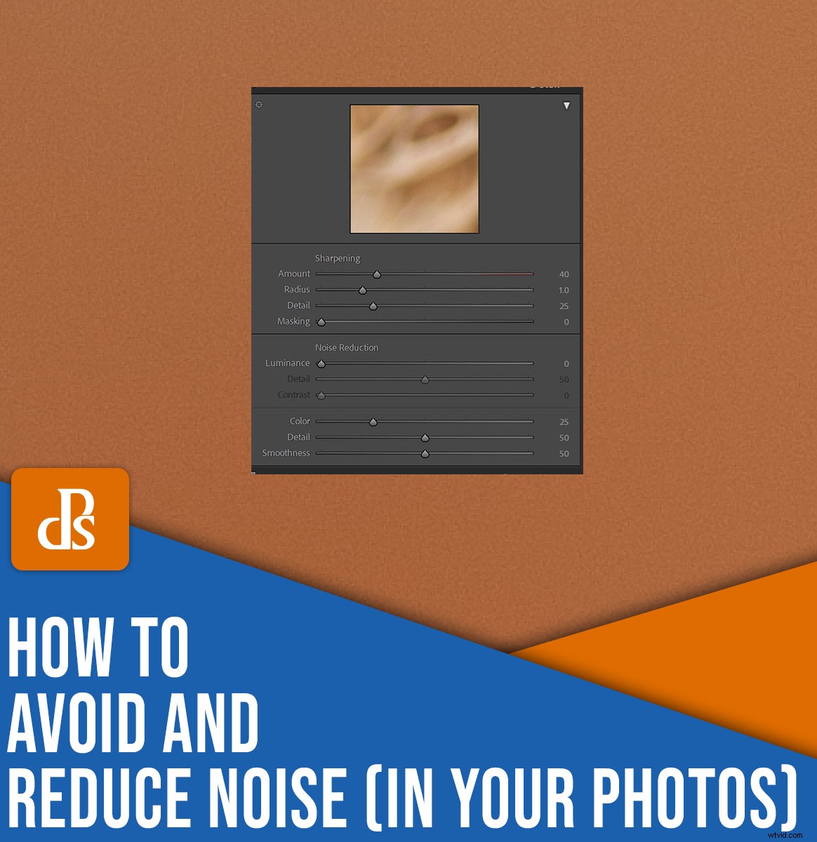 Expert Guide: How to Prevent and Reduce Noise in Your Photos (2022)