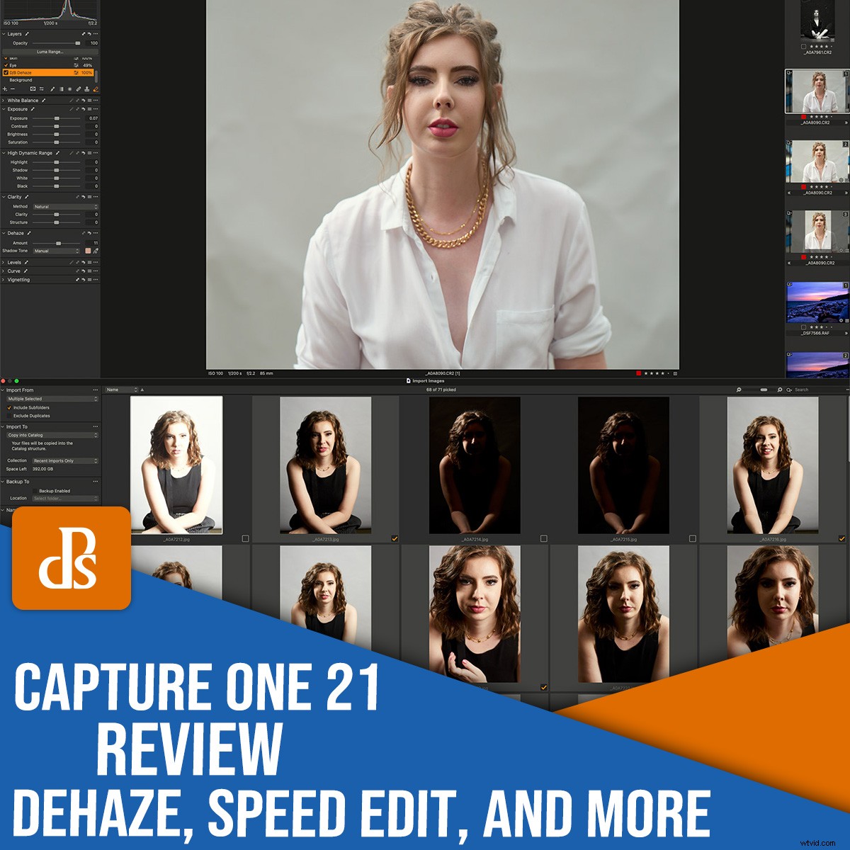 Capture One 21 Review: Expert Insights on Dehaze, Speed Edit & New Features