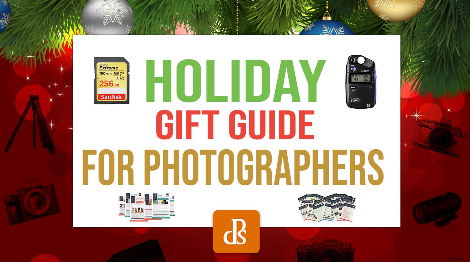 Ultimate 2021 dPS Holiday Gift Guide for Photographers: Best Cameras, Lenses & More