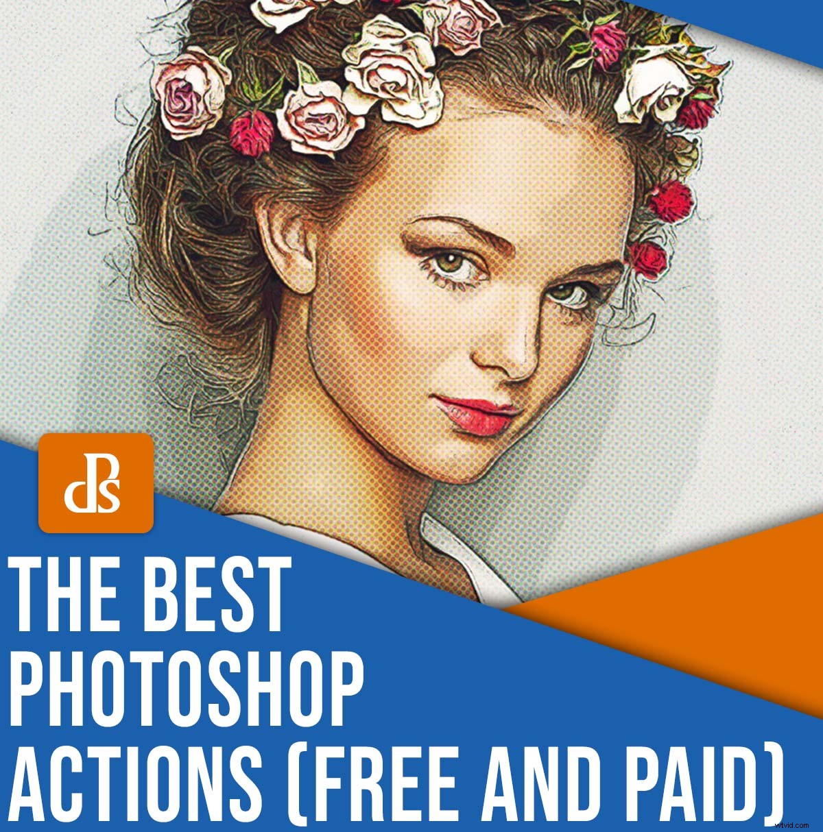 Top 20 Best Photoshop Actions for 2022: Expert Picks to Save Time & Elevate Edits