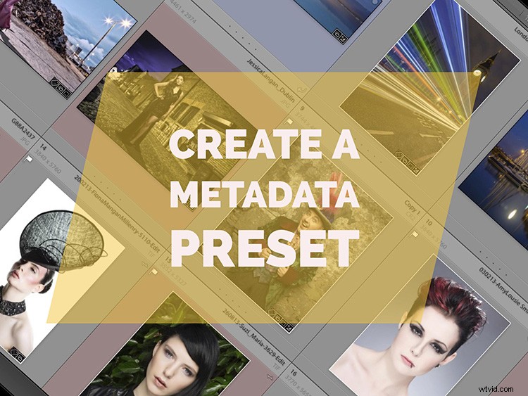 How to Create and Apply Metadata Presets in Lightroom: Protect Your Photos Effortlessly