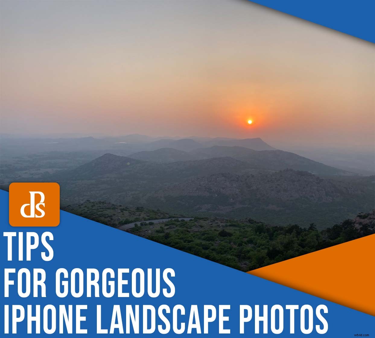 11 Expert Tips for Stunning iPhone Landscape Photography