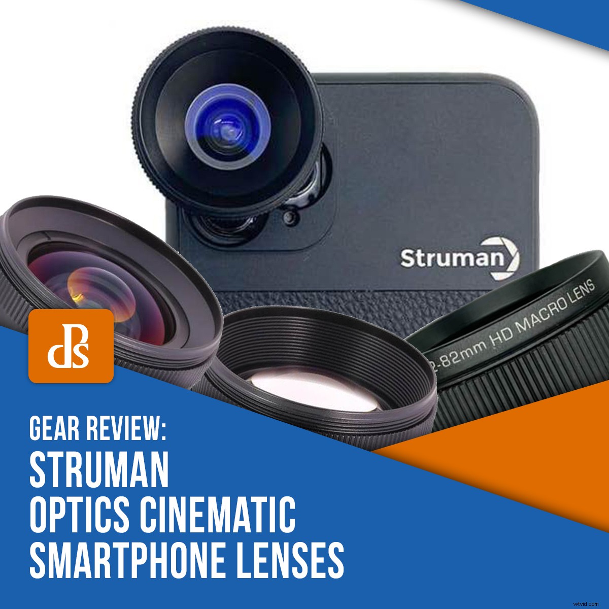 Struman Optics Cinematic Lenses Review: Elevate Your Smartphone Photography