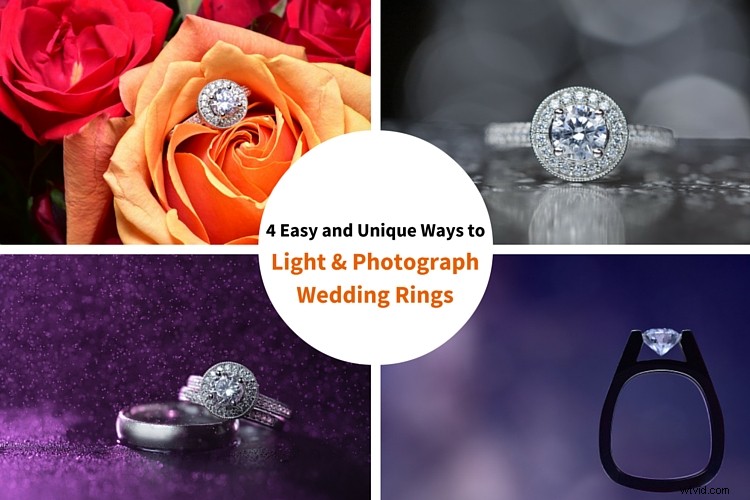 4 Effortless and Creative Ways to Light and Photograph Wedding Rings Like a Pro