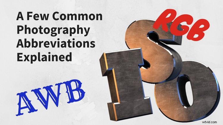23 Essential Photography Abbreviations: A Photographer s Complete Guide