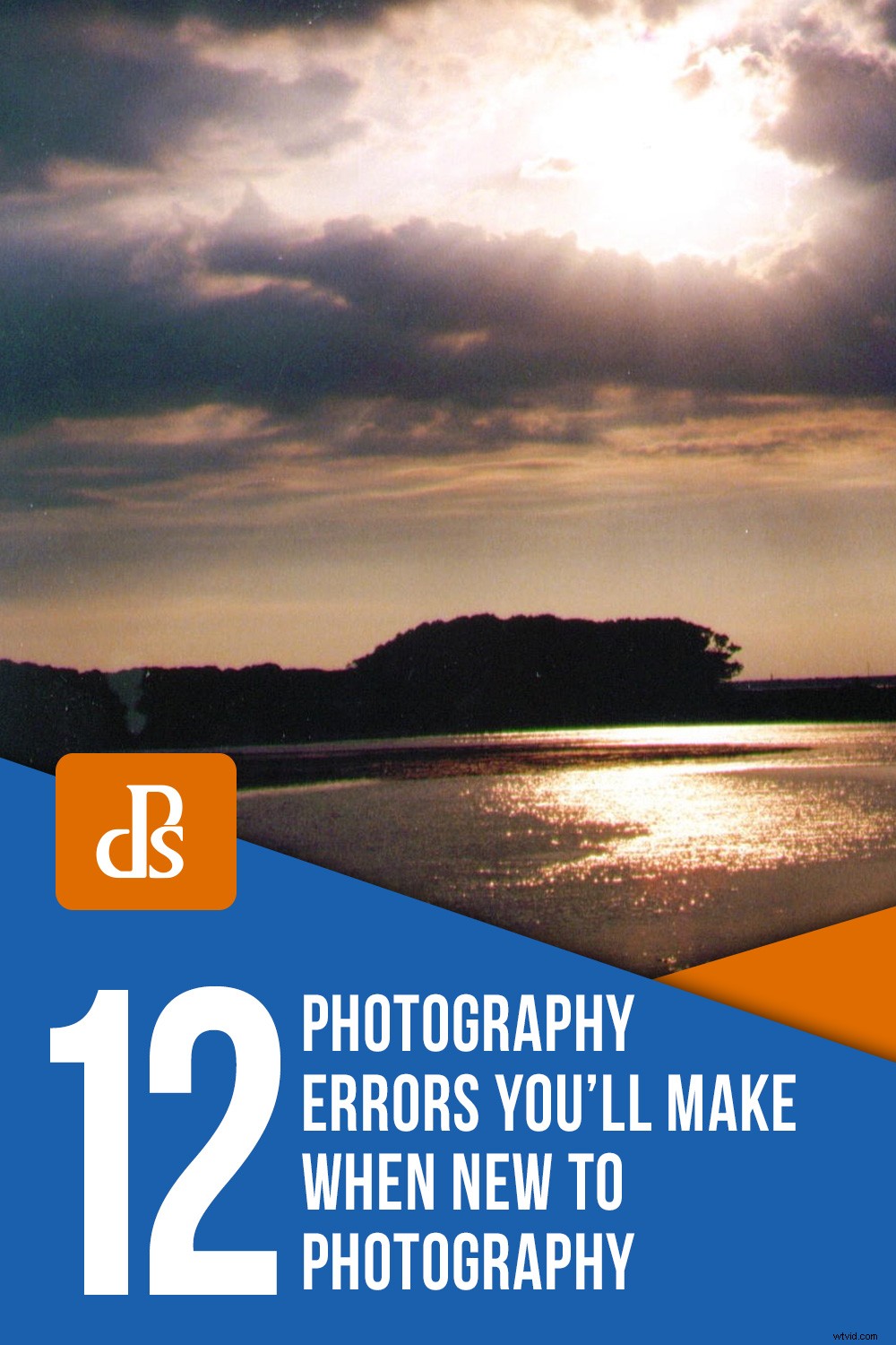 12 Common Photography Mistakes Beginners Make (And How to Fix Them)