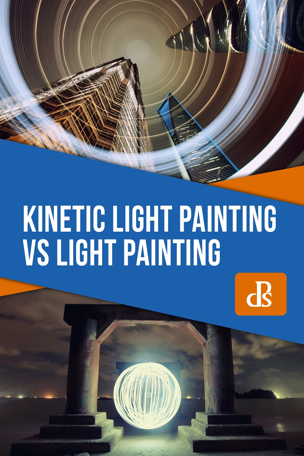 Kinetic Light Painting vs. Traditional Light Painting: Key Differences & Techniques