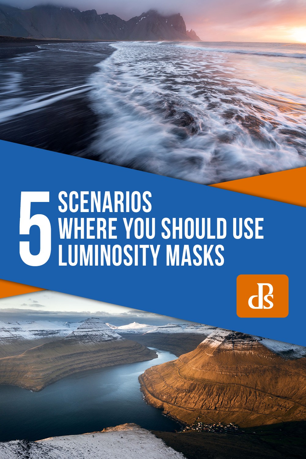 5 Essential Scenarios for Mastering Luminosity Masks in Photo Editing