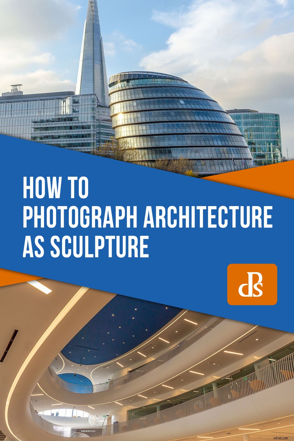 Capture Architecture as Sculpture: Expert Photography Guide