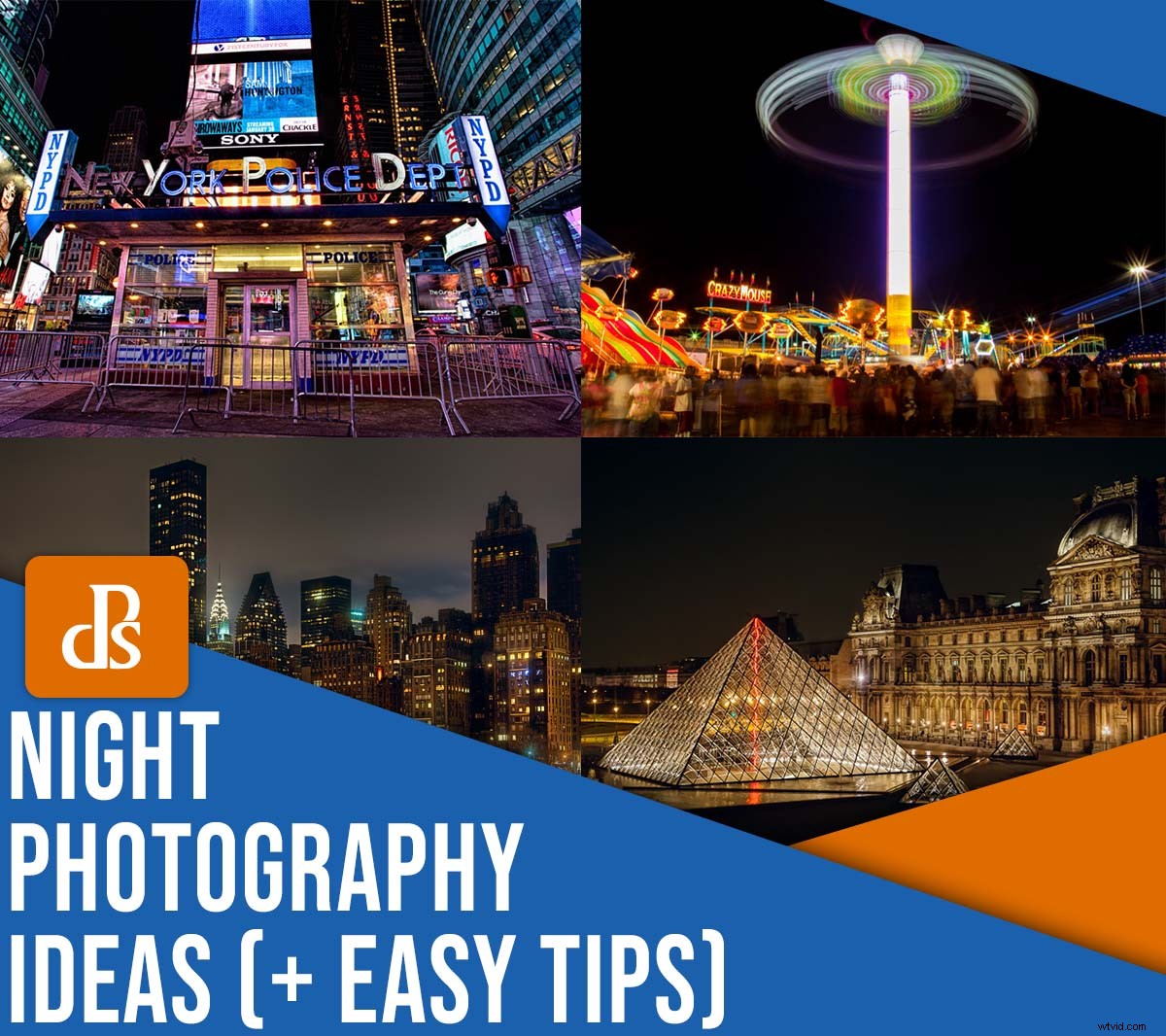 13 Stunning Night Photography Ideas for Beginners and Pros