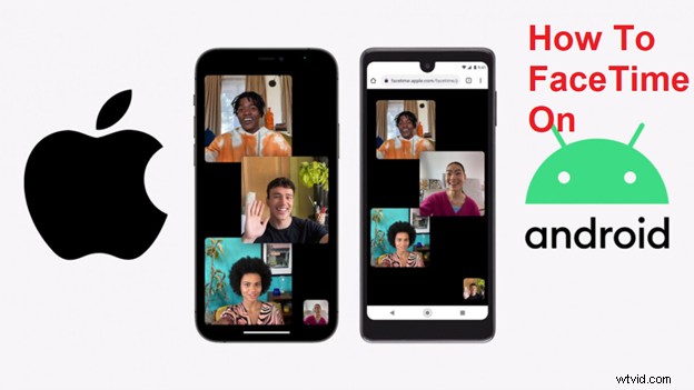 How to Use FaceTime on Android in 2022: Simple Step-by-Step Guide