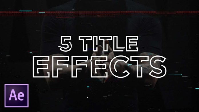 5 Stunning Text Effects in After Effects to Elevate Your Animations
