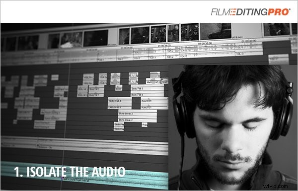 Master Video Edits: Troubleshoot Cuts with Sensory Isolation Technique