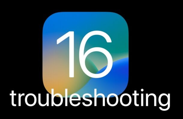 iOS 16 Troubleshooting: Fix 10 Common iPhone Problems Quickly