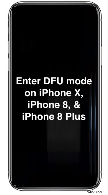 How to Enter DFU Mode on iPhone X, iPhone 8, and iPhone 8 Plus: Step-by-Step Guide