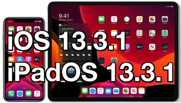 Apple Releases iOS 13.3.1 and iPadOS 13.3.1: Bug Fixes & Security Updates for iPhone & iPad