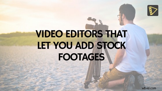 Best Video Editors for Seamlessly Adding Stock Footage