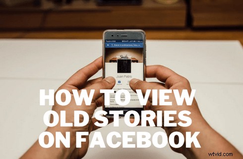 How to Easily View Old Facebook Stories on Mobile & Desktop: Step-by-Step Guide