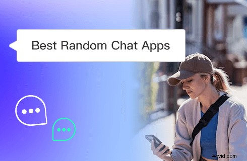 Top 12 Random Chat Apps for PC & Mobile in 2022: Chat with Strangers Safely