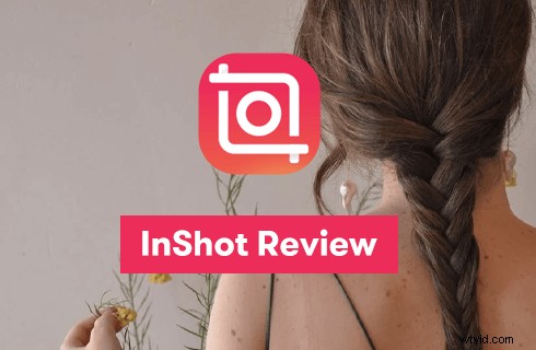 InShot Review: Simplify Video Editing with Powerful Tools and Intuitive Features