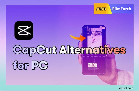 Top 10 CapCut Alternatives for Windows, Mac & Online in 2024