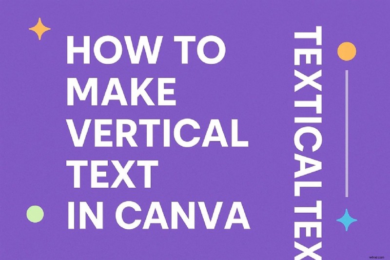 Create Stunning Vertical Text in Canva: A Step-by-Step Guide