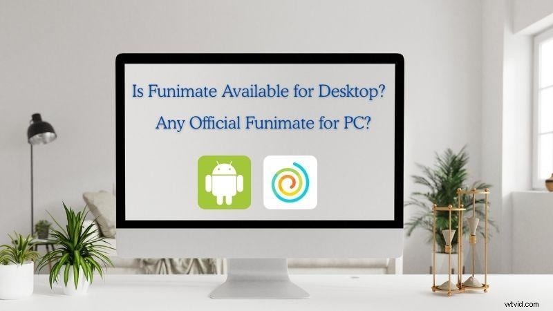 Top 10 Funimate Alternatives for PC: Create Stunning Videos on a Larger Screen