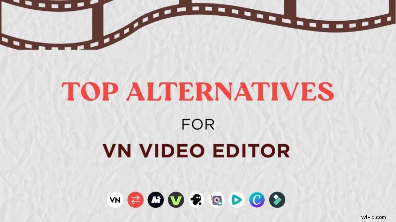 Best VN Video Editor Alternatives: Top 6 Online Options