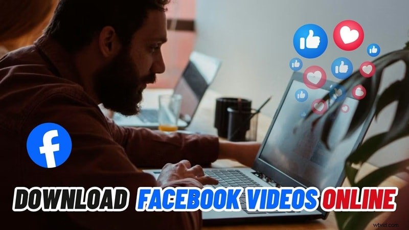 Download Facebook Videos Online: Top 8 Free & Reliable Options