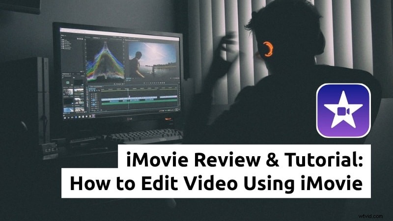iMovie Tutorial for Mac: Beginner s Guide & Best Alternatives
