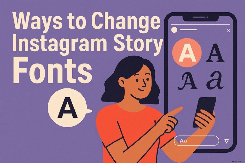 Customize Instagram Story Fonts: A Comprehensive Guide