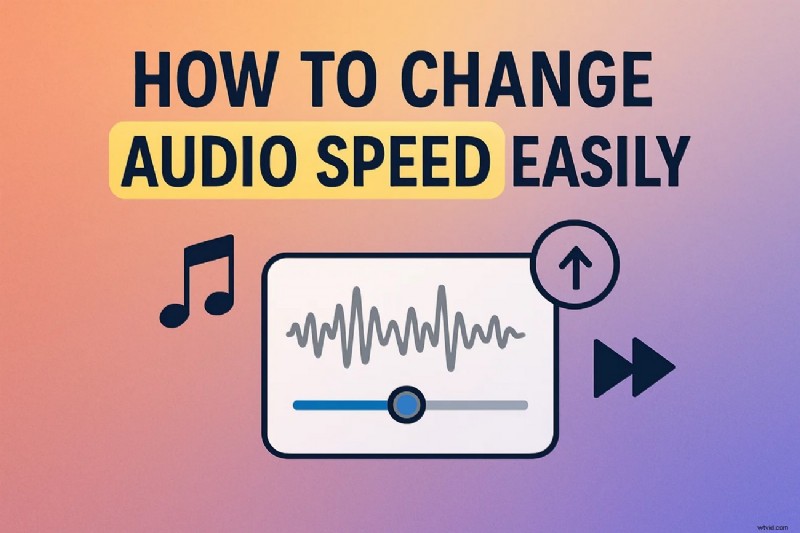 Easily Adjust Audio Speed on Desktop, Online, and Mobile – Top Tools & Expert Tips