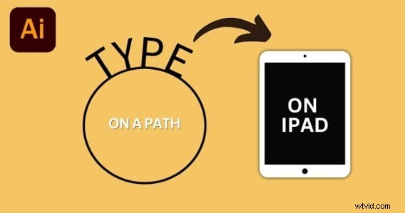 Illustrator on iPad: Mastering Type on Path for Dynamic Text