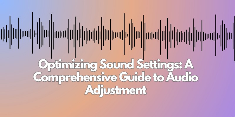 Master Your Audio Experience: Expert Sound Settings & Filmora Editing Guide