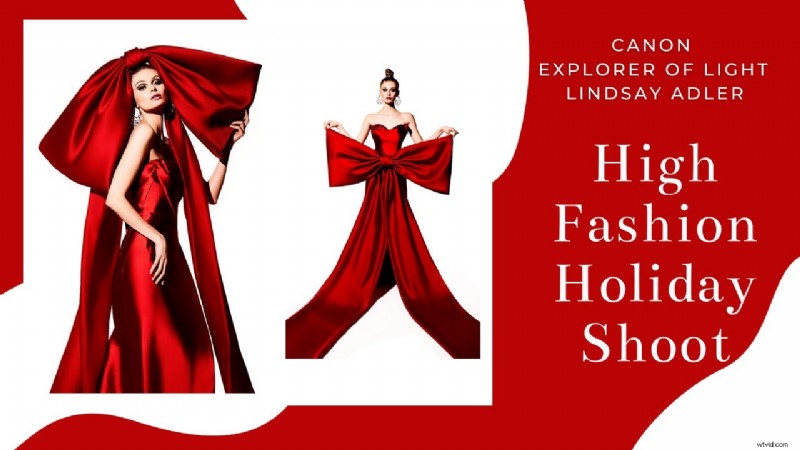 Lindsay Adler: Red Holiday Fashion Photography - Lighting & Styling Secrets